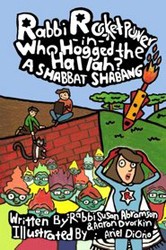 Cover of Rabbi Rocketpower in Who Hogged the Hallah?: A Shabbat Shabang