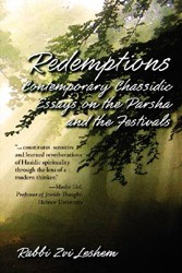 Cover of Redemptions: Contemporary Chassidic Essays on the Parsha and the Festivals