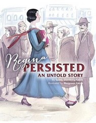 Cover of Regina Persisted: An Untold Story