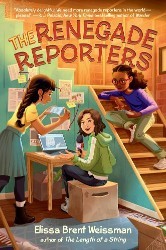 Cover of The Renegade Reporters