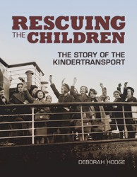 Cover of Rescuing the Children: The Story of the Kindertransport