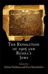 Cover of The Revolution of 1905 and Russia's Jews