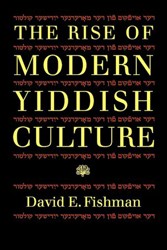 Cover of The Rise of Modern Yiddish Cullture