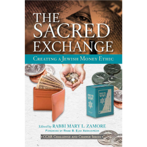 Cover of The Sacred Exchange: Creating a Jewish Money Ethic