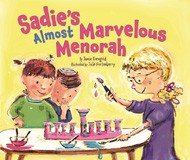 Cover of Sadie's Almost Marvelous Menorah