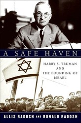 Cover of A Safe Haven: Harry Truman and the Founding of Israel