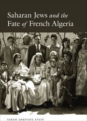 Cover of Saharan Jews and the Fate of French Algeria
