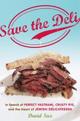 Save the Deli In Search of Perfect Pastrami Crusty Rye and the Heart of
Jewish Delicatessen Epub-Ebook