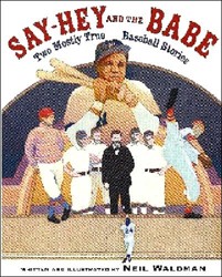 Cover of Say-Hey and the Babe