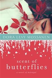 Cover of Scent of Butterflies: A Novel of Betrayal
