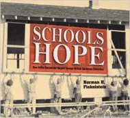 Cover of Schools of Hope: How Julius Rosenwald Helped Change African American Education