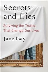 Cover of Secrets and Lies: Surviving the Truths That Change Our Lives