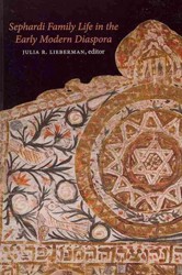 Cover of Sephardi Family Life in the Early Modern Diaspora