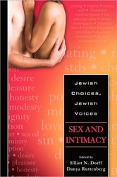 Cover of Jewish Choices, Jewish Voices: Sex and Intimacy