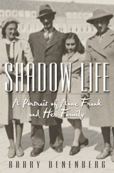 Cover of Shadow Life: A Portrait of Anne Frank and Her Family