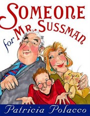 Cover of Someone for Mr. Sussman