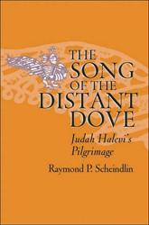 Cover of The Song of the Distant Dove: Judah Halevi's Pilgrimage