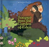 Cover of Songs from the Garden of Eden: Jewish Lullabies and Nursery Rhymes
