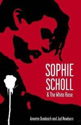 Cover of Sophie Scholl and the White Rose