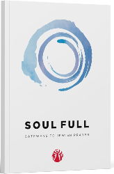 Cover of Soul Full: Gateways to Jewish Prayer