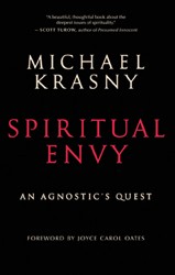 Cover of Spiritual Envy: An Agnostic's Quest