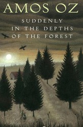 Cover of Suddenly in the Depths of the Forest