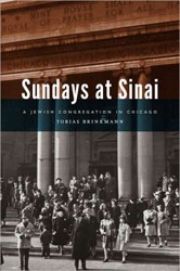 Cover of Sundays at Sinai: A Jewish Congregation in Chicago