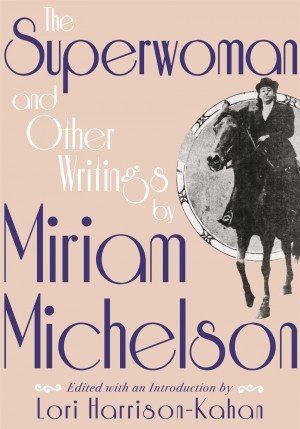 Cover of The Superwoman and Other Writings by Miriam Michelson