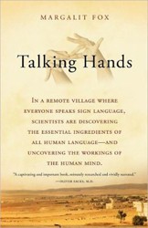 Cover of Talking Hands: What Sign Language Reveals About the Mind