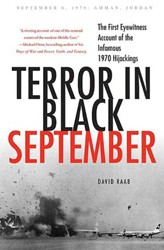 Cover of Terror in Black September: The First Eyewitness Account of the Infamous 1970 Hijackings