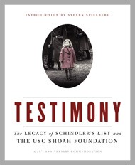 Cover of Testimony: The Legacy of Schindler's List and the USC Shoah Foundation