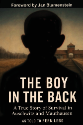 Cover of The Boy in the Back: A True Story of Survival in Auschwitz and Mauthausen (Holocaust Survivor Memoirs World War II)
