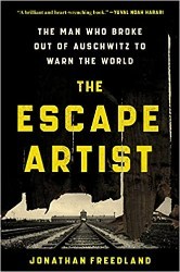 Cover of The Escape Artist: The Man Who Broke Out of Auschwitz to Warn the World 