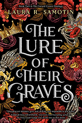 Cover of The Lure of Their Graves
