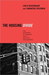 Cover of The Housing Divide: How Generations of Immigrants Fare in New York's Housing Market