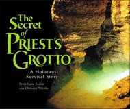 Cover of The Secret of Priest's Grotto: A Holocaust Survival Story