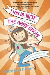 Cover of This Is Not the Abby Show