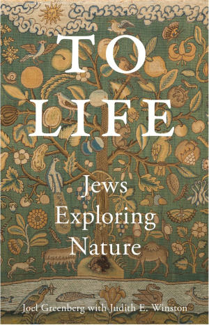 Cover of To Life: Jews Exploring Nature