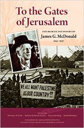 Cover of To the Gates of Jerusalem: The Diaries and Papers of James G. McDonald, 1945-1947