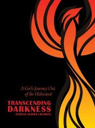 Cover of Transcending Darkness: A Girl's Journey Out of the Holocaust