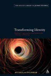 Cover of Transforming Identity: The Ritual Transformation from Gentile to Jew-Structure and Meaning