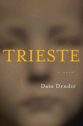 Cover of Trieste: A Novel