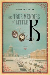Cover of The True Memoirs of Little K