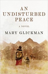 Cover of An Undisturbed Peace: A Novel