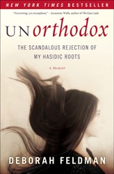 Cover of Unorthodox: The Scandalous Rejection of My Hasidic Roots