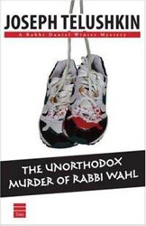 Cover of The Unorthodox Murder of Rabbi Wahl