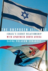 Cover of The Unspoken Alliance: Israel's Secret Relationship with Apartheid South Africa