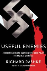 Cover of Useful Enemies: John Demjanjuk and America's Open-Door Policy for Nazi War Criminals