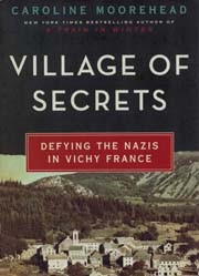 Cover of Village of Secrets: Defying the Nazis in Vichy France