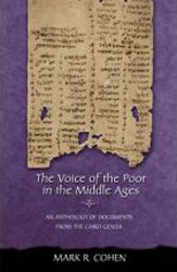 Cover of The Voice of the Poor in the Middle Ages: An Anthology of Documents From the Cairo Geniza